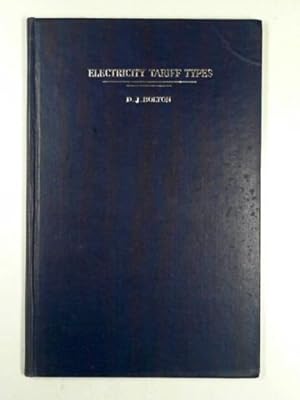 Imagen del vendedor de Electricity tariff types: a short account of the chief patterns in use in Great Britain, with examples, recommendations and glossary a la venta por Cotswold Internet Books