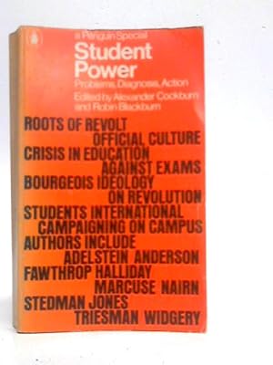 Imagen del vendedor de Student Power: Problems, Diagnosis, Action a la venta por World of Rare Books