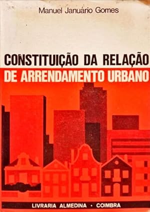 Seller image for CONSTITUIO DA RELAO DE ARRENDAMENTO URBANO. for sale by Livraria Castro e Silva