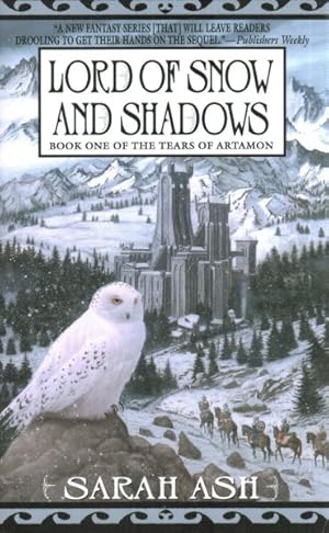 Imagen del vendedor de Lord of Snow and Shadows : Book One of the Tears of Artamon a la venta por GreatBookPrices