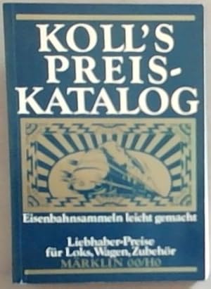 Seller image for Koll's Preiskatalog for sale by Chapter 1