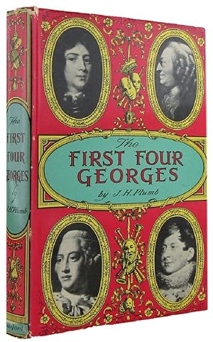 THE FIRST FOUR GEORGES
