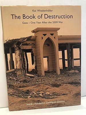 Seller image for THE BOOK OF DESRTUCTION GAZA - ONE YEAR AFTER THE 2009 WAR for sale by Worlds End Bookshop (ABA, PBFA, ILAB)