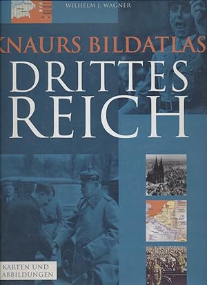 Knaurs Bildatlas: Drittes Reich.