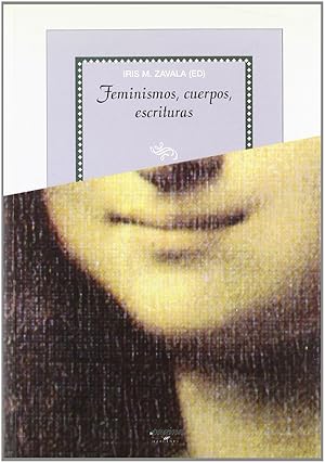 Bild des Verkufers fr Feminismos, cuerpos, escrituras (Mrgenes) (Spanish Edition) zum Verkauf von Redux Books