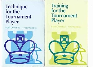 Bild des Verkufers fr TWO VOLUMES: Training . Technique for the Tournament Player -by Mark Dvoretsky & Artur Yusupov ( Chess Books ) zum Verkauf von Leonard Shoup