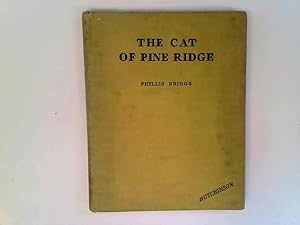 Imagen del vendedor de THE CAT OF PINE RIDGE a la venta por Goldstone Rare Books