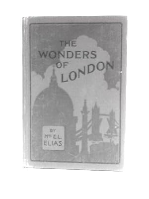 Imagen del vendedor de The Wonders of London a la venta por World of Rare Books