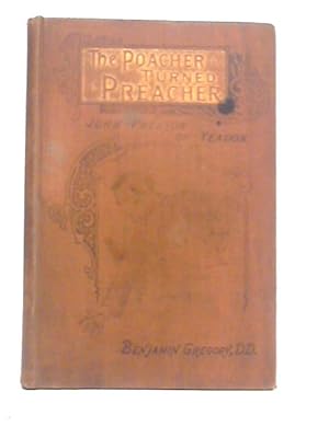 Image du vendeur pour The Poacher Turned Preacher mis en vente par World of Rare Books