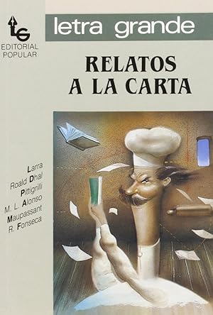 Imagen del vendedor de Relatos a la carta (Letra Grande / Big Letters) (Spanish Edition) a la venta por Redux Books