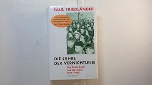 Image du vendeur pour Die Jahre der Vernichtung : das Dritte Reich und die Juden 1939-1945 mis en vente par Gebrauchtbcherlogistik  H.J. Lauterbach