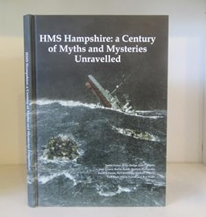 Seller image for HMS Hampshire : a Century of Myths and Mysteries Unravelled for sale by BRIMSTONES