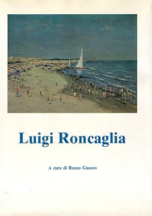 Image du vendeur pour Luigi Roncaglia mis en vente par Messinissa libri