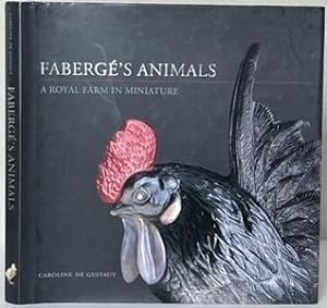 Seller image for FABERGE'S ANIMALS. A Royal Farm in Miniature. for sale by Alex Alec-Smith ABA ILAB PBFA