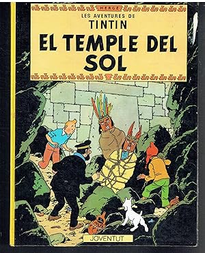 El Temple del Sol. Les aventures de Tintin.