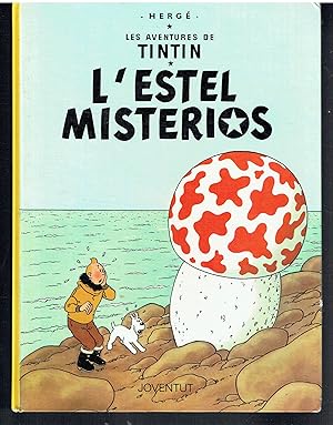 L'estel misterios. Les aventures de Tintin.