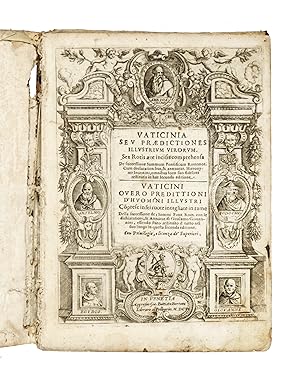 Immagine del venditore per Vaticinia seu Praedicatione seu illustrium virorum. Sex Rotis aere incisis comprehensa de successione Summum Pontificum Romanor. Cum declarationibus & annotat. Hieronymi Ioannini, omnibus loco suo fidelitet restitutis in hac secunda editione. venduto da Libreria Antiquaria Gonnelli