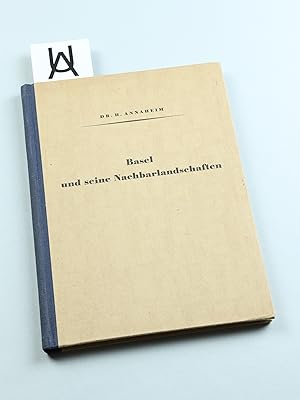 Bild des Verkufers fr Basel und seine Nachbarlandschaften. Eine geographische Heimatkunde []. zum Verkauf von Antiquariat Uhlmann