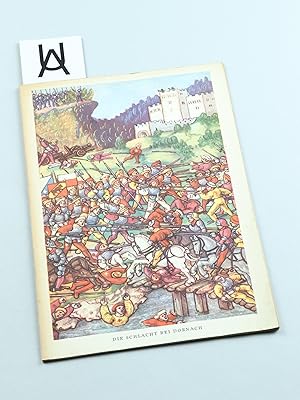 Imagen del vendedor de Die Schlacht bei Dornach. Zur 450-Jahr-Feier der Schlacht bei Dornach. a la venta por Antiquariat Uhlmann