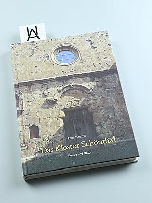 Imagen del vendedor de Das Kloster Schnthal. Kultur und Natur. Mit Beitrgen von Hans Rudolf Hofer und Samuel Blattner. a la venta por Antiquariat Uhlmann