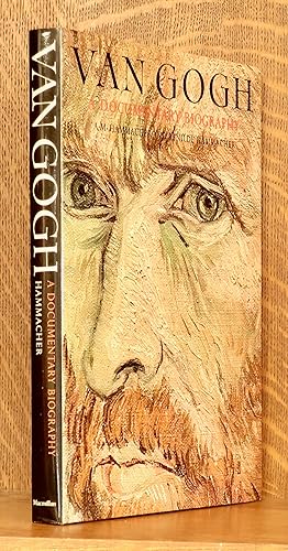 Seller image for VAN GOGH A DOCUMENTARY BIOGRAPHY for sale by Andre Strong Bookseller