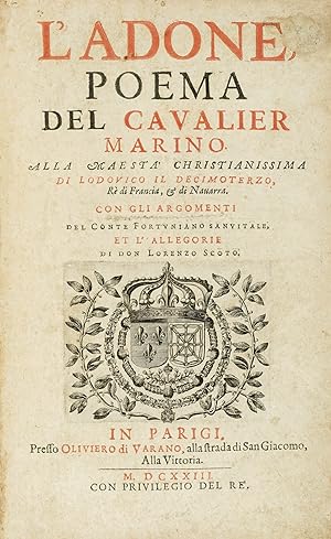 L'Adone, Poema del Cavalier Marino. alla Maestà Christianissima di Lodovico il Decimoterzo, Rè di...