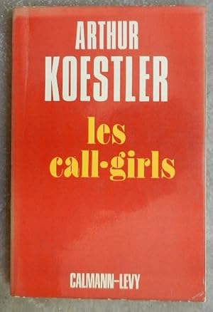 Seller image for Les call-girls. for sale by Librairie les mains dans les poches