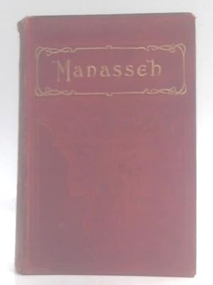 Seller image for Manasseh for sale by World of Rare Books