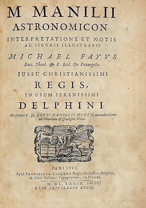 Astronomicon Interpretatione et notis ac figuris illustravit Michael Fayus.in usum serenissimi De...