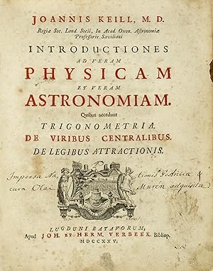 Introductiones ad veram Physicam et veram Astronomiam. Quibus accedunt Trigonometria de viribus c...