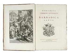 NUMISMATA Virorum illustrium ex Barbadica Gente. (Auctore J. Fr. Barbadico; in latinum vertit F.X...