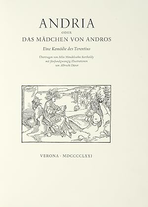 Andria oder das Mädchen von Andros. Eine Komödie des Terentius. Übertragen von Felix Mendelssohn ...