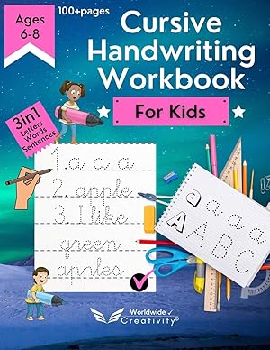 Seller image for Cursive Handwriting Workbook for Kids: Practicing and Teaching Cursive Handwriting to Master Letters, Words & Sentences. Learn to Write in Cursive and . Your Writing Skills (Activity Book for Kids) for sale by Redux Books