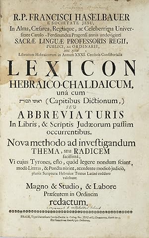 Lexicon Hebraico-Chaldaicum, una cum Capitibus Dictionum.
