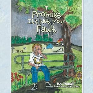 Seller image for I Promise It's Not Your Fault for sale by Redux Books