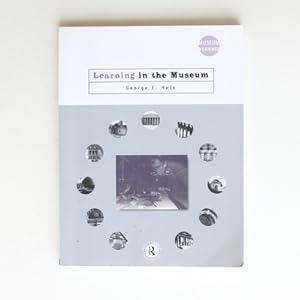 Seller image for Learning in the Museum (Museum Meanings) for sale by Fireside Bookshop