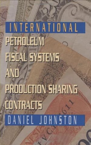 Bild des Verkufers fr International Petroleum Fiscal Systems and Production Sharing Contracts zum Verkauf von BuenaWave