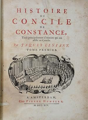 Histoire du Concile de Constance.
