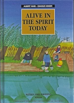 Seller image for Alive in the Spirit Today for sale by WeBuyBooks