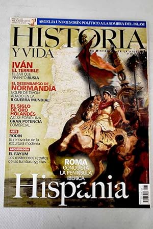 Imagen del vendedor de Historia y Vida, Ao 2004, n 435:: Mariano Jos de Larra; Argelia; Rostros del ms all: los retratos de el Fayum; Menorca: la isla sembrada de piedras; Hispania: dos siglos de guerra; Hispania: la romanizacin; Hispania: qu aport la colonia a la metrepoli; Ivan el Terrible: primer Zar de todas las Rusias; El siglo de oro holands; El desembarco de Normanda; Primates, especies en peligro; Rodin: las dos caras de la vida a la venta por Alcan Libros