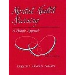 Image du vendeur pour Mental Health Nursing: A Holistic Approach mis en vente par WeBuyBooks