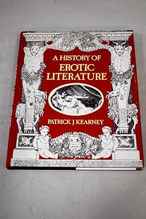 Bild des Verkufers fr A history of erotic literature zum Verkauf von Alcan Libros