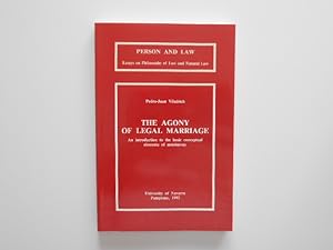 Seller image for The agony of legal marriage. An introduction to the basic conceptual elements of matrimony. FIRST EDITION, REPRINTED for sale by Librera Camino Bulnes