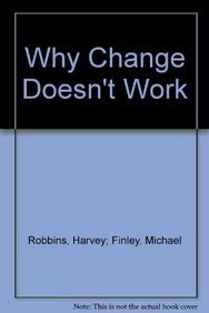 Imagen del vendedor de Why Change Doesn't Work a la venta por WeBuyBooks