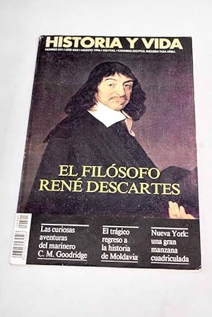 Image du vendeur pour Historia y Vida, Ao 1996, n 341:: Vida y obra de Descartes; Pensamientos de Descartes; Deporte autctono vasco: la repeticin del trabajo como forma de diversin; Nueva York: una gran manzana cuadriculada; Cocina culta y cocina oculta: Sobre la transmisin de nuestros saberes gastronmicos; El Mxico de Lzaro Crdenas; Badalona, testigo mudo del encuentro entre Coln y los Reyes Catlicos en abril de 1493; El trgico regreso a la historia de Moldavia; La Espaa contempornea de Valle-Incln; Aventuras del marinero Charles M. Goodridge; Un Robinson Crusoe de nuestros das; Un documento moral sobre las deserciones en el Ejrcito republicano; El jubileo del rey Bhumibol de Thailandia; La muerte de Carlos II; Pedro Segimon, entre el silencio y los pinceles; El ayuno en la historia; Sigue la mis en vente par Alcan Libros