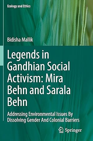 Bild des Verkufers fr Legends in Gandhian Social Activism: Mira Behn and Sarala Behn zum Verkauf von moluna