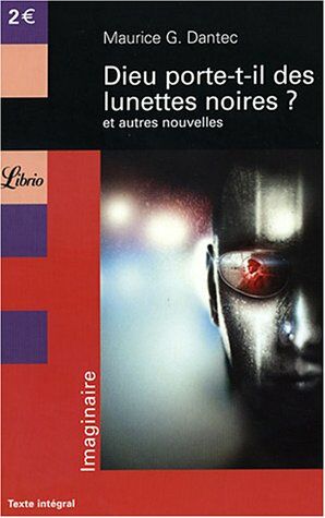 Seller image for Dieu porte-t-il des lunettes noires ? et autres nouvelles for sale by Dmons et Merveilles