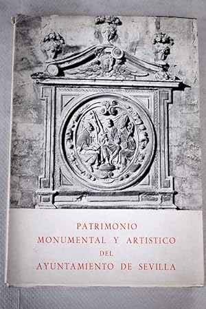 Imagen del vendedor de El patrimonio monumental y artistico del Ayuntamiento de Sevilla a la venta por Alcan Libros