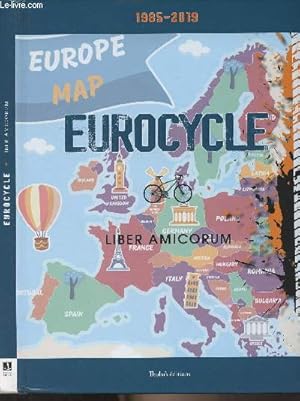 Image du vendeur pour Eurocycle - Liber amicorum (1985-2019) mis en vente par Le-Livre
