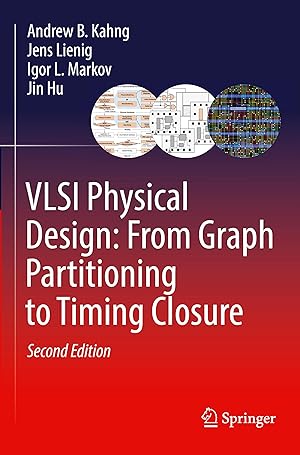 Bild des Verkufers fr VLSI Physical Design: From Graph Partitioning to Timing Closure zum Verkauf von moluna